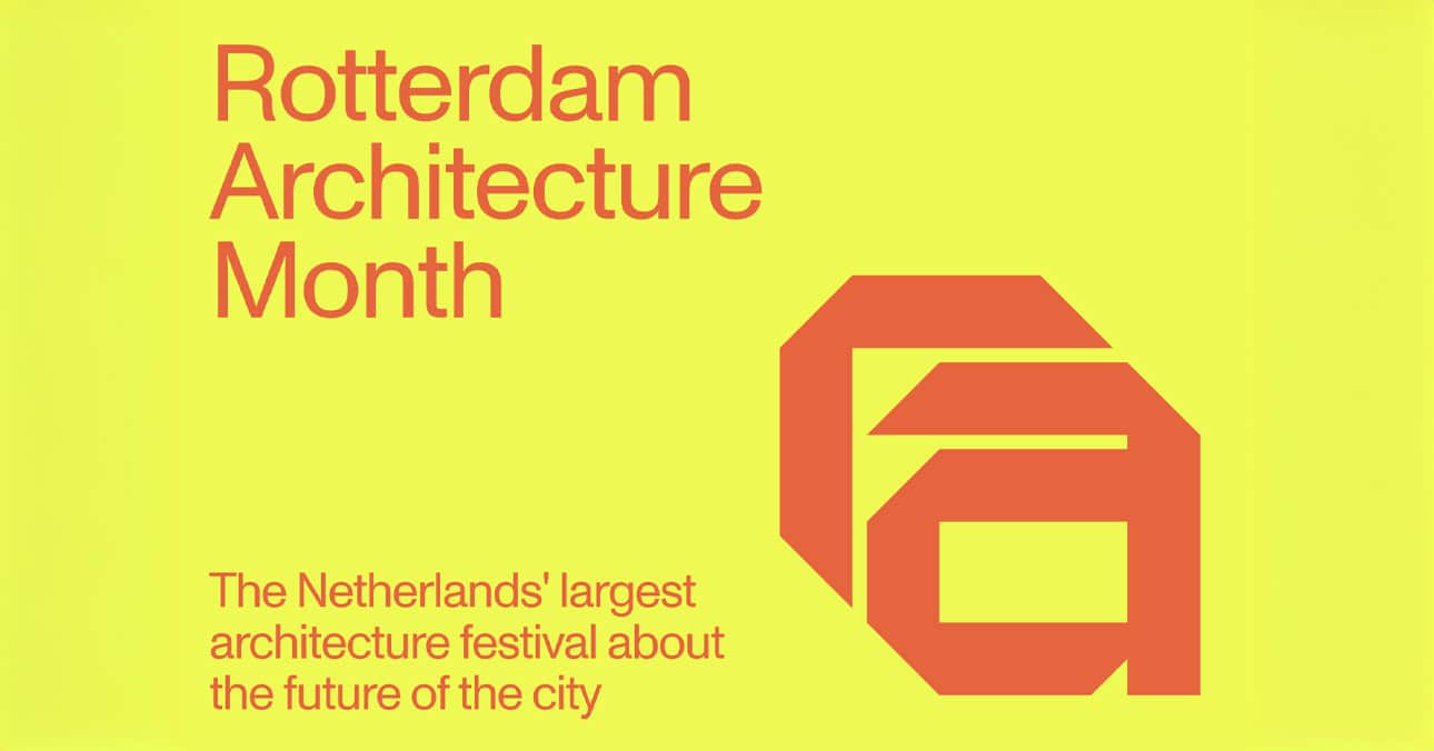 Rotterdam Architecture Month - events, locations, info Rotterdam Architecture Month - events, locations, info